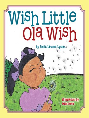 cover image of Wish Little Ola Wish